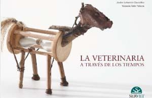 Libro "La veterinaria a través de los tiempos"